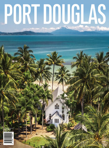 Port Douglas Magazine Issue 37