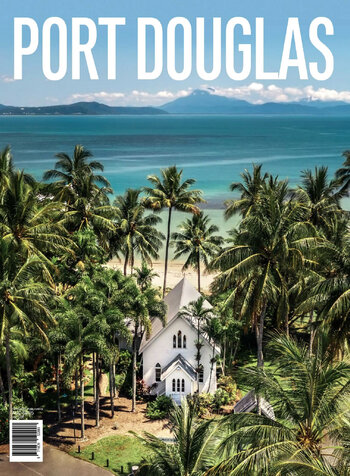 Port Douglas Magazine Issue 37